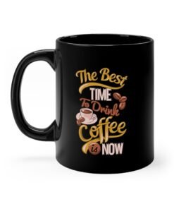 The Best Time To Drink Coffee Mug - Image 3