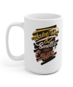 Wake Up Smell The Coffee - Image 7