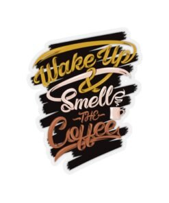 Alternative view of Wake Up Smell The Coffee Stickers