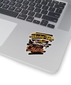 Wake Up Smell The Coffee Stickers